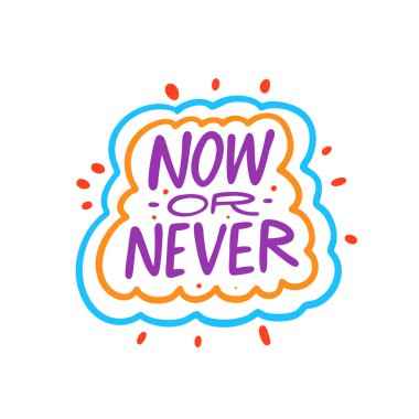 Bu canlı şimdi ya da hiç grafik olmayan tasarımla harekete geçin, motivasyon içeriğiniz için mükemmel.