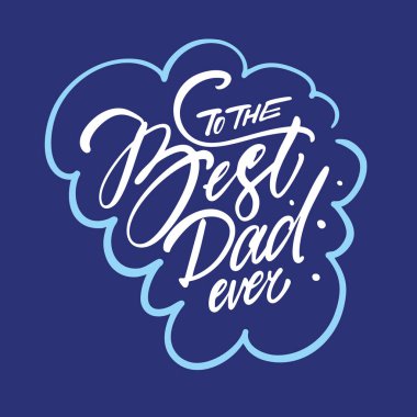 Babaların özel sevgisini en iyi babalar için yapılmış bu renkli ve şık tipografi tasarımı ile onurlandırın ve kutlayın.