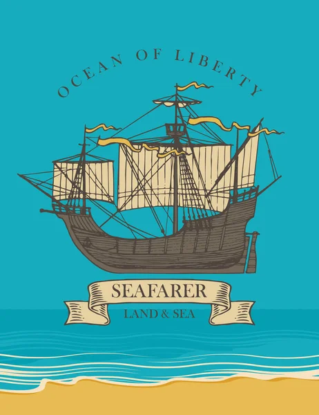 Bannière Vectorielle Avec Voilier Vintage Les Mots Ocean Freedom Seafarer — Image vectorielle