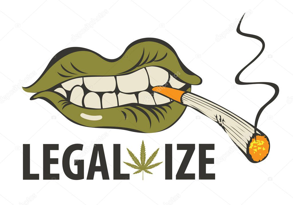 Vector banner with words Legalize marijuana with a human mouth with a joint or a cigarette in his teeth. Smoking weed. Drug consumption