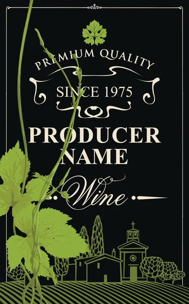 Étiquette Vin Vectoriel Avec Paysage Vignes Village Européen Inscription Calligraphique — Image vectorielle