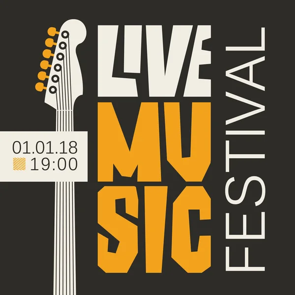 Vector Poster Banner Voor Live Muziekfestival Met Hals Van Gitaar — Stockvector