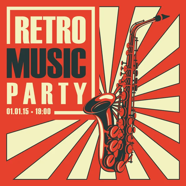 Affiche Vectorielle Bannière Pour Une Fête Musicale Rétro Avec Saxophone — Image vectorielle
