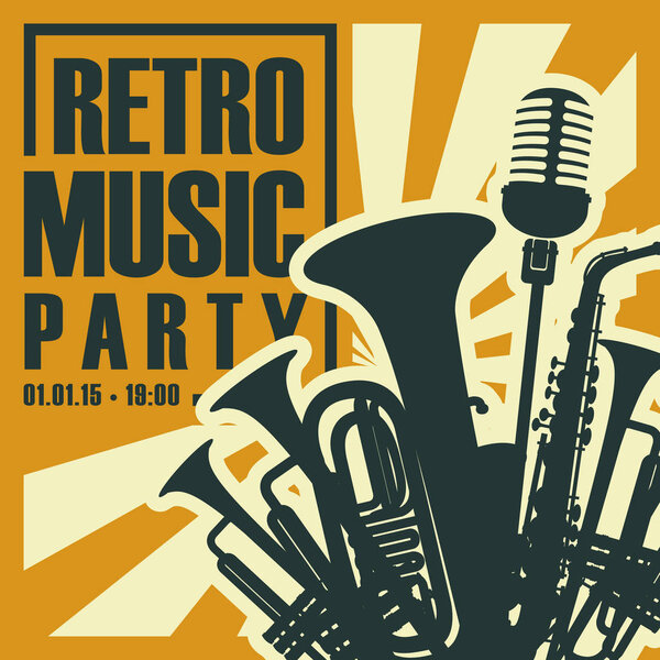 Vector poster or banner for the retro music party with wind instruments and microphone in retro style