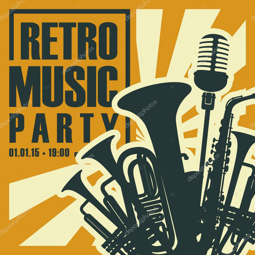 Vector poster or banner for the retro music party with wind instruments and microphone in retro style