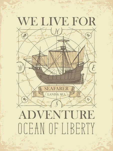 ビンテージのヨットと船員 陸と海の言葉ベクトル バナー 冒険のために住んでいます 昔の旅行 冒険と発見の背景のテーマのイラスト マップします — ストックベクタ