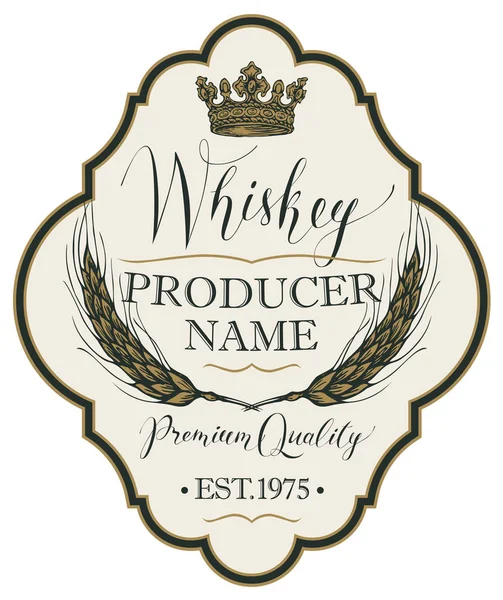Vector Label Whiskey Figured Frame Crown Ears Barley Handwritten Inscription — Stock Vector