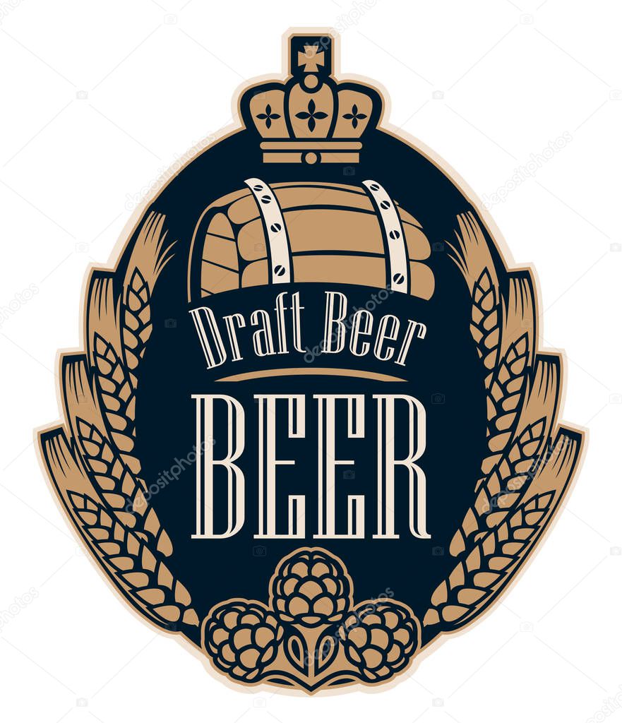 Template beer label with wheat or barley ears, hops, barrel and crown in figured frame. Vector label for draft beer on black background in retro style