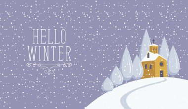 Snowy winter landscape with village church on the snow-covered hill. Vector illustration, winter background with words Hello winter clipart