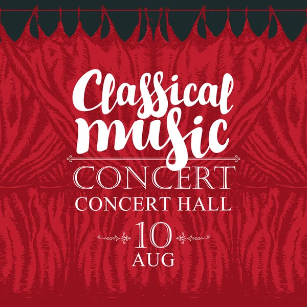 古典音乐音乐会的向量海报与书法铭文和手绘红色舞台窗帘 — 图库矢量图片