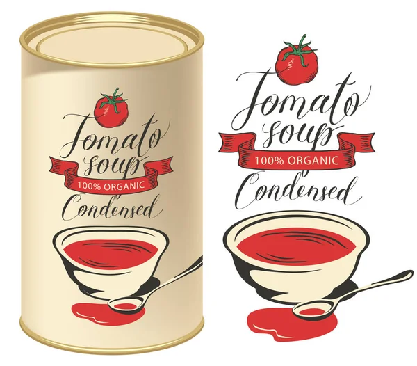 Vektorillustration Etikett För Kondenserade Tomatsoppa Med Handskrivna Inskriptioner Ljus Bakgrund — Stock vektor
