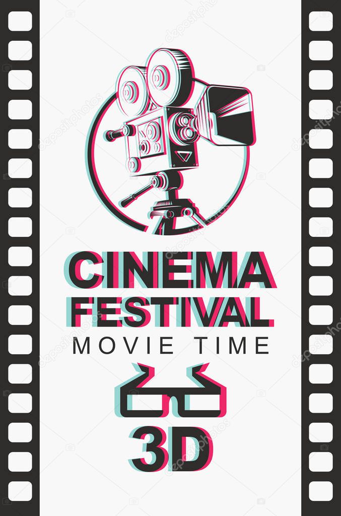 Vector banner for 3D cinema festival with blurred image of old-fashioned movie projector and 3D glasses on the background of film strip. Movie time. Can be used for flyer, banner, poster, web page
