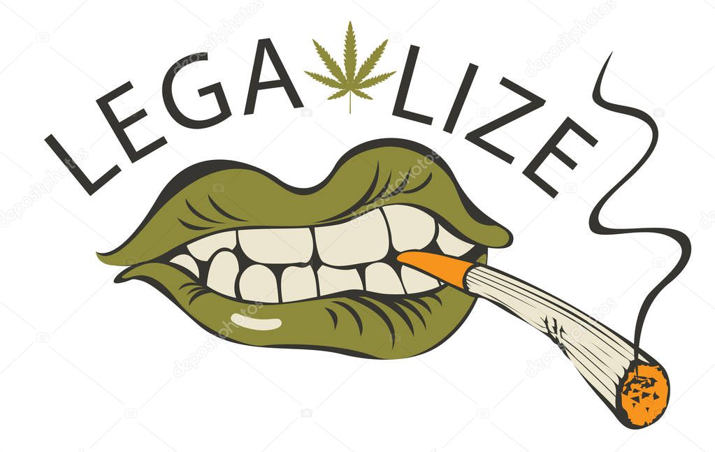 Vector banner with words Legalize marijuana with a human mouth with a joint or a cigarette in his teeth. Smoking weed. Drug consumption