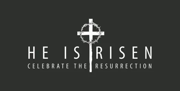 Vector Easter Banner Emblem Words Risen Celebrate Resurrection Cross Crown — Stock Vector