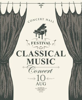 Bir konser ya da vintage tarzı çizilmiş sahne perdeleri ve piyano ile klasik müzik festivali için vektör poster