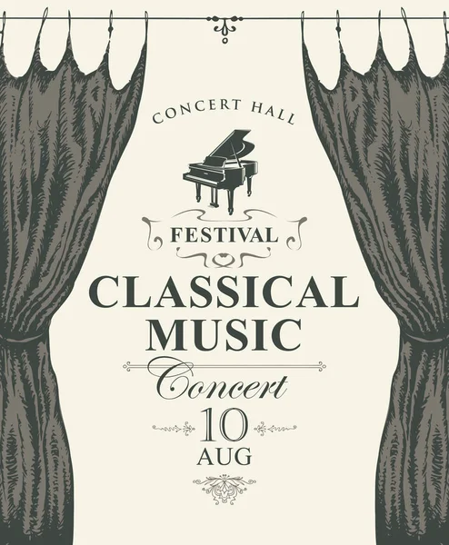 ベクトル コンサートや手描きのステージ カーテンとグランド ピアノのビンテージ スタイルのクラシック音楽のお祭りのポスター — ストックベクタ