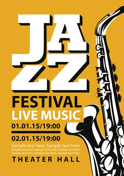 Vector Affisch För Jazzfestival Levande Musik Med Saxofon Och Placera — Stock vektor