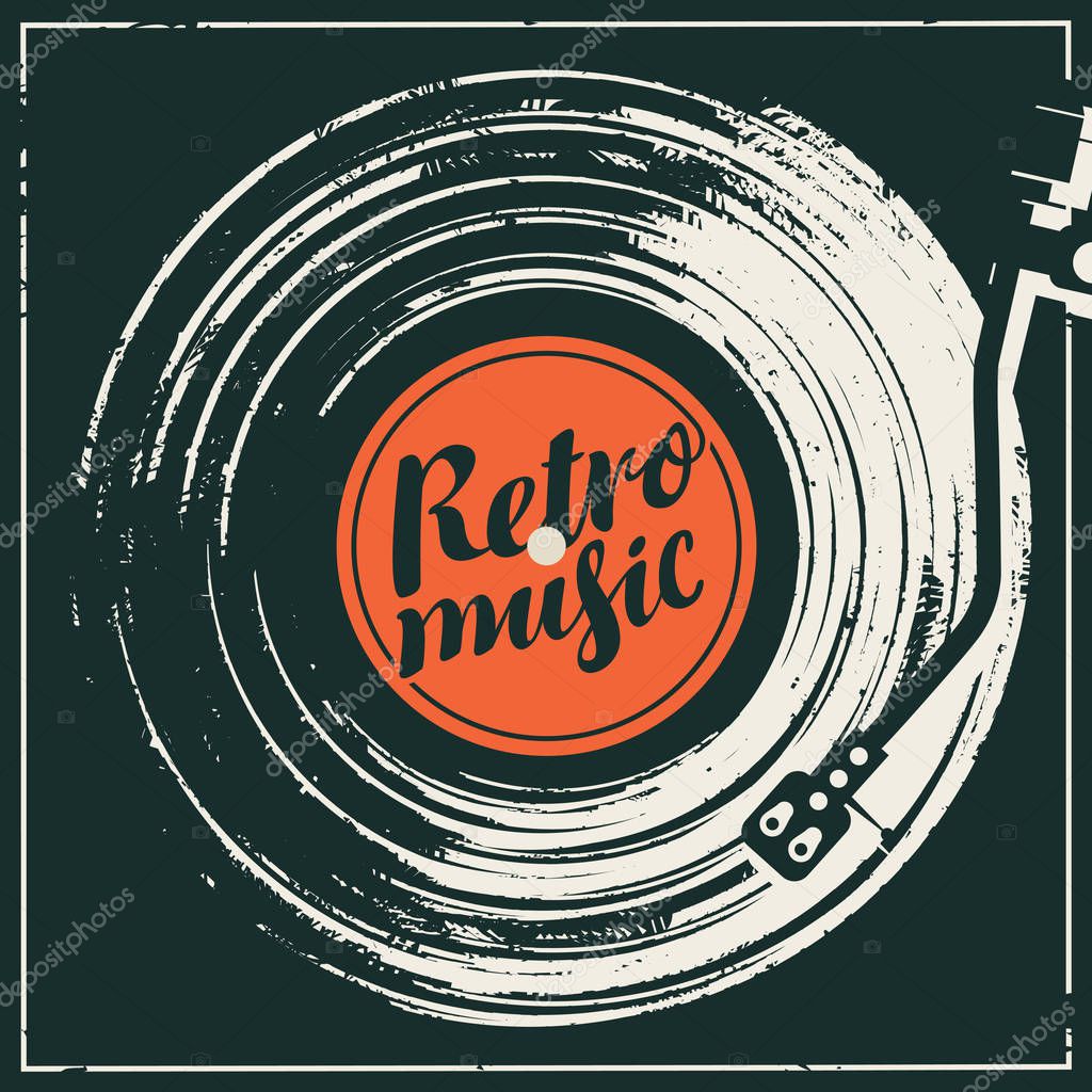 Vector music poster in retro style in form of or worn black cover with old vinyl record, record player and calligraphic lettering Retro music