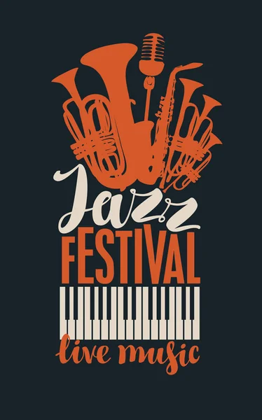 ベクター バナーやピアノの鍵盤 管楽器 サックス マイクの碑文と黒い背景にレトロなスタイルでライブ ミュージックのジャズ フェスティバルのポスター — ストックベクタ