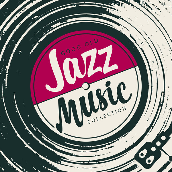 Vector poster or banner with record player, vinyl record and calligraphic inscription Jazz music in retro style