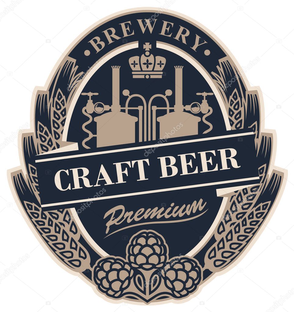 Template beer label with wheat or barley ears, hops, crown and with the image of the brewery in oval frame. Vector label for craft beer in retro style in form of coat of arms