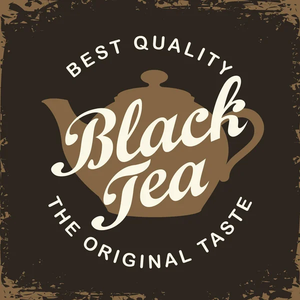 Этикетка для черного чая с чайником и надписью — стоковый вектор