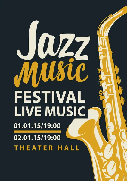 Cartaz para música ao vivo festival de jazz com saxofone — Vetor de Stock