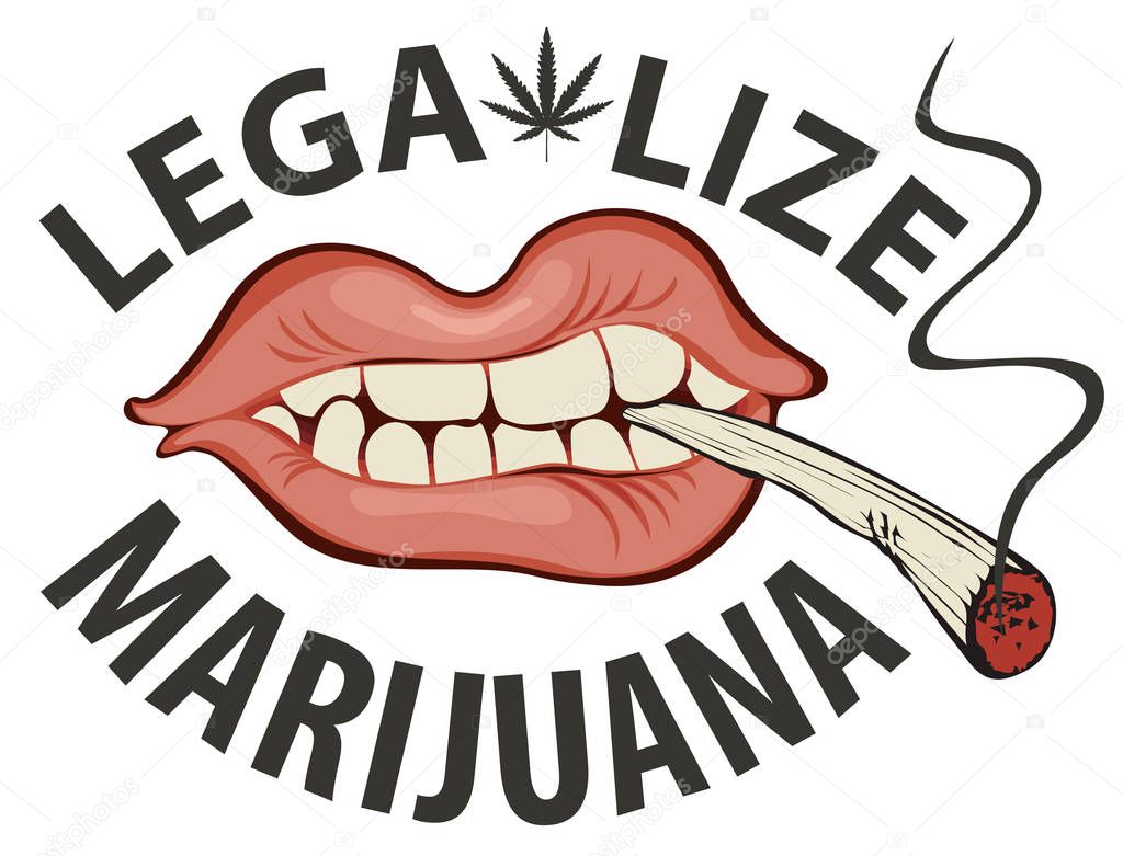 Vector banner with words Legalize marijuana with a human mouth with a joint or a cigarette in his teeth. Smoking weed. Drug consumption
