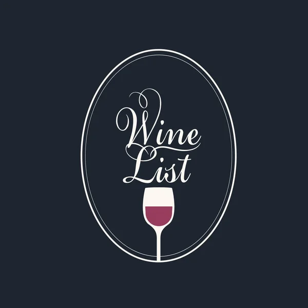 Wine List Restaurant Cafe Vector Illustration Calligraphic Inscription Wine Glass — Stock Vector
