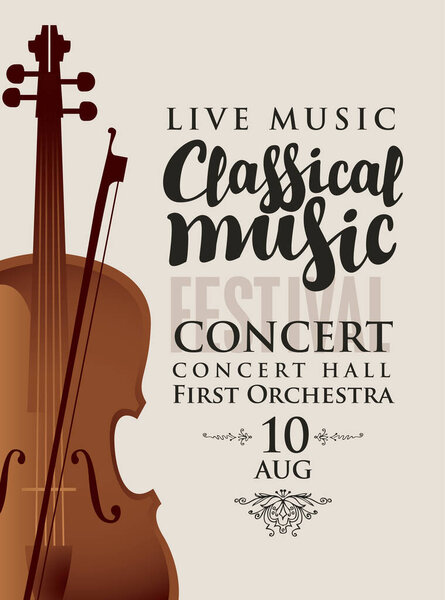 Vector poster for a concert or festival of classical music with violin and bow on a light background in retro style
