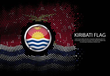 Arka plan noktalı degrade şablonu veya Led neon ışık yuvarlak nokta stili Kiribati Bayrağı. Modern futbol Kupası daire metal fütüristik arka plan için yuvarlak bayrağı. Vektör.