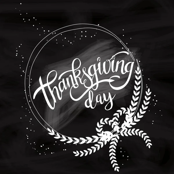 Happy Thanksgiving Day Handgeschriebener Schriftzug Hintergrunddesign Auf Schwarzer Wandtafel — Stockvektor