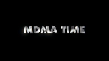 mdma zamanı - metin canlandırma hareketi tipografisi