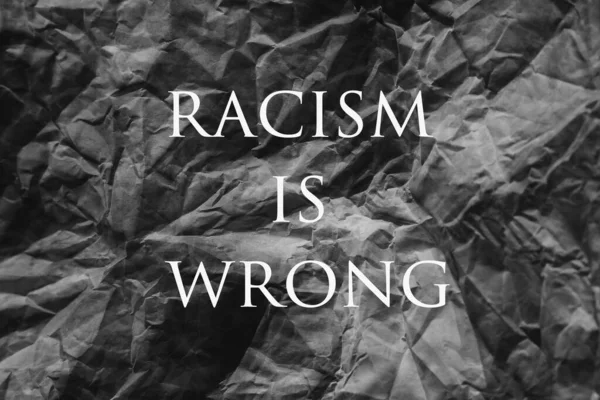 Arrêtez Racisme Affiche Avec Phrase Racisme Wrong Bannière Sur Fond — Photo