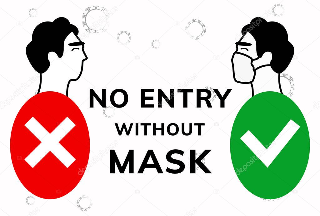 No entry without face mask. Stock vector illustration of character in medical flu mask. Advertisement for protection and prevention coronavirus. Passage only in mask, without mask entry is prohibited.