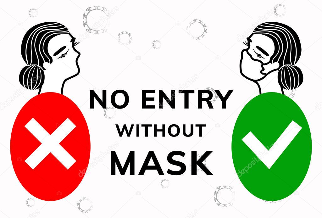 No entry without face mask. Stock vector illustration of character in medical flu mask. Passage only in mask, without mask entry is prohibited. Advertisement for protection and prevention coronavirus.