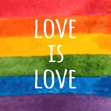 Suluboya LGBT bayrağı. Elle boyanmış gökkuşağı. Hoşgörü günü kartı. Aşk aşktır. Gurur sloganı. Vektör illüstrasyonu.