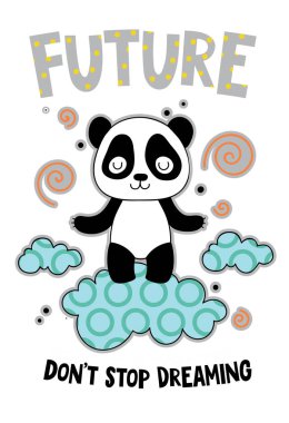 Bir bulut karikatür el çizilmiş vektör illüstrasyon sevimli panda. T-shirt baskı için kullanılabilir, çocuklar moda tasarımı giymek, çocuk pijama, bebek duş, davetiye kartı, poster. Hayal kurmayı bırakma..