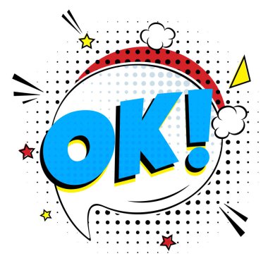 Tamam yazı komik! konuşma balonu çizgi roman tarzı düz tasarım içinde. Dinamik retro pop sanat illüstrasyon izole beyaz arka plan üzerinde. Ünlem Tamam!