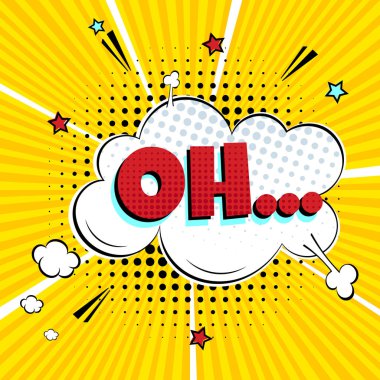Metin Oh ile komik konuşma balonu çizgi roman tarzı düz tasarım. Dinamik retro vintage pop sanat illüstrasyon izole beyaz arka plan üzerinde. Ünlem işareti Oh...