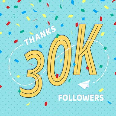 30000 takipçileri numaraları kartpostal teşekkür ederim. Retro düz stil tasarım 30 k tebrik görüntü vektör illüstrasyon konfeti özgeçmişlerine izole teşekkürler. İnternet medya ve sosyal ağ için şablon.