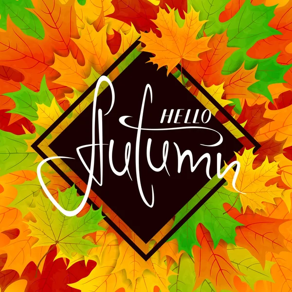 Colorful Background Maple Leaves Lettering Hello Autumn Black Banner Illustration — Stock Vector