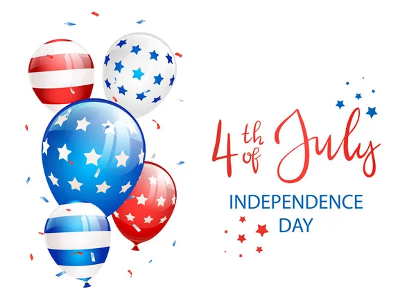 Téma Dne Nezávislosti Dopisy Den Nezávislosti Července Hvězdami Balónky Konfety — Stockový vektor