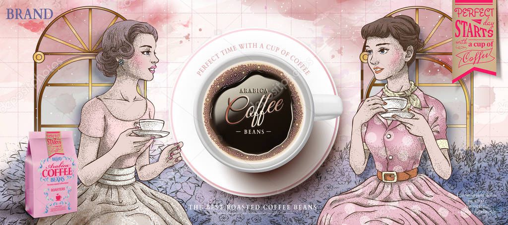 Coffee beans ads with retro women having afternoon tea together in hand drawn style, top view coffee cup in 3d illustration
