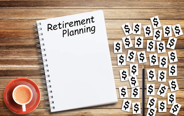 Text Retirement Planning and cup of coffee with dollar sign and — Stock Photo, Image