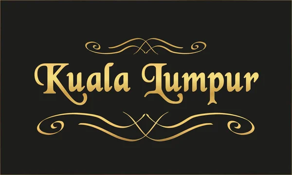 Векторная Этикетка Gold Black Kuala Lumpur — стоковый вектор