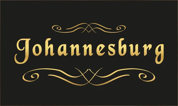 Vektor Etikett Gold Schwarz Johannesburg — Stockvektor
