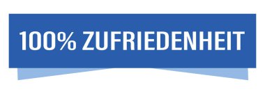 % 100 Zufriedenheit