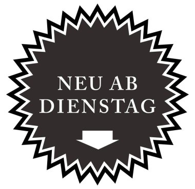 Neu ab Dienstag web Sticker Button