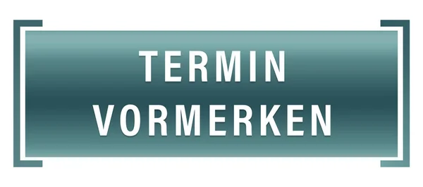 Termin vormerken web Sticker Button — 스톡 사진